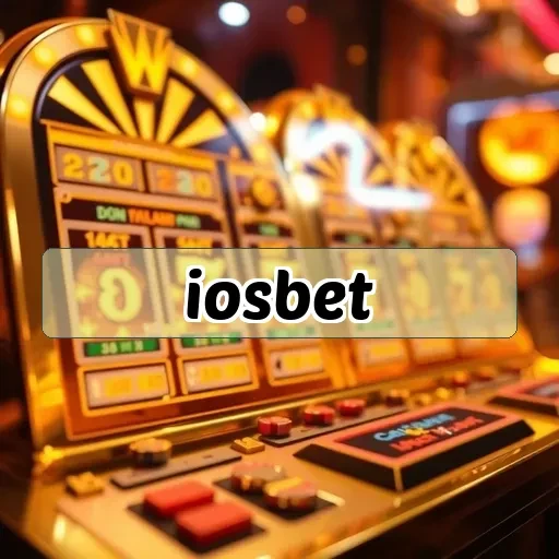 iosbet Mesin Slot